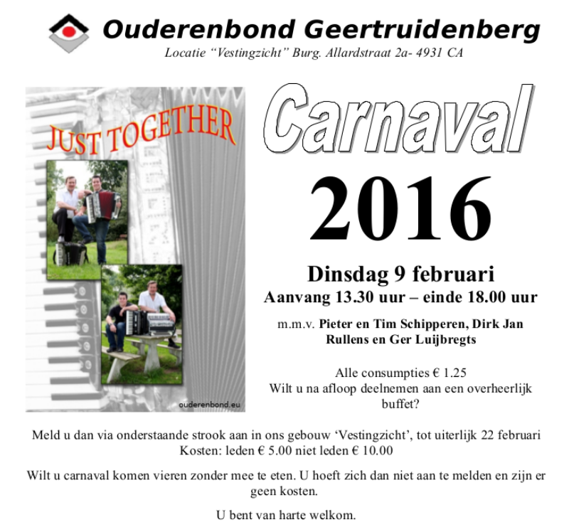 Uitnodiging carnaval 2016 ouderenbond Geertruidenberg, Pieter Schipperen, Tim Schipperen, Dirk Jan Rullens, Ger Luijbrechts